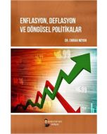 Enflasyon, Deflasyon ve Döngüsel Politikalar
