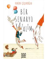 Bir Senaryo Yazalım