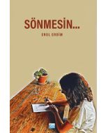 Sönmesin…