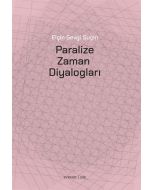 Paralize Zaman  Diyalogları