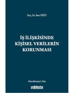İş İlişkisinde Kişisel Verilerin Korunması (Ciltli)