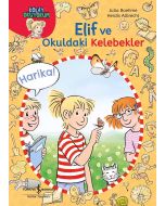 Elif ve Okuldaki Kelebekler