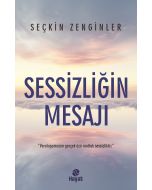 Sessizliğin Mesajı
