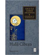Gece ile Sabah Arasında - Gözyaşları ve Kahkahalar 