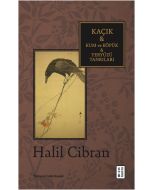 Kaçık - Kum ve Köpük - Yeryüzü Tanrıları
