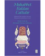 Muhabbet Baldan Tatlıdır