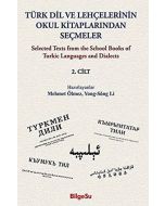 Türk Dil ve Lehçelerinin Okul Kitaplarından Seçmeler 2. Cilt
