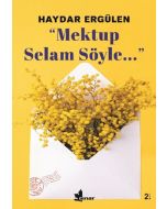 Mektup Selam Söyle…
