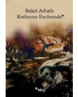 Korkunun Kıyılarında