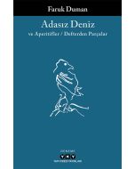 Adasız Deniz ve Aperatifler - Defterden Parçalar