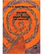 Mito-Poetik ve Filolojik Düşüncede Mit Konseptleri