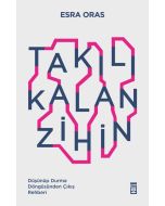 Takılı Kalan Zihin