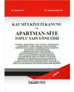 Kat Mülkiyeti Kanunu ve Apartman Site Toplu Yapı Yönetimi