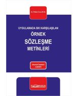 Uygulamada Sık Karşılaşılan Örnek Sözleşme Metinleri