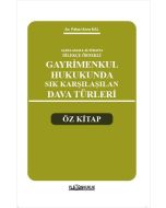 Gayrimenkul Hukukunda Sık Karşılaşılan Dava Türleri Öz Kitap