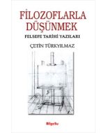 Filozoflarla Düşünmek