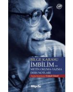 Bilge Karasu İmbilim ve Metin Okuma-Yazma Ders Notları