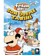 Fırıldak Ailesi - Son Ödeme Tarihi