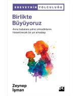 Birlikte Büyüyoruz