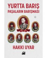 Yurtta Barış - Paşaların Barışması