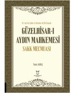 Güzelhisar-ı Aydın Mahkemesi Sakk Mecmuası