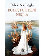 Buluştur Beni Necla