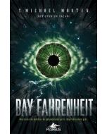 Bay Fahrenheit