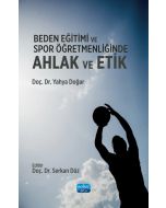 Beden Eğitimi ve Spor Öğretmenliğinde Ahlak ve Etik