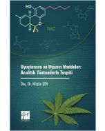 Uyuşturucu ve Uyarıcı Maddeler - Analitik Yöntemlerle Tespiti