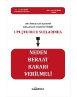 Uyuşturucu Suçlarında Neden Beraat Kararı Verilmeli