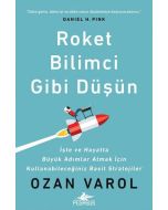 Roket Bilimci Gibi Düşün