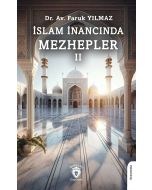 İslam İnancında Mezhepler - 2