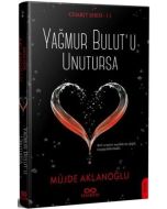 Yağmur Bulut'u Unutursa - Cesaret Serisi 2