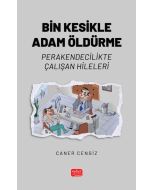 Bin Kesikle Adam Öldürme - Perakendecilikte Çalışan Hileleri
