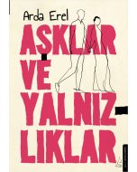 Aşklar ve Yalnızlıklar