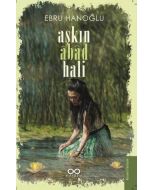 Aşkın Abad Hali