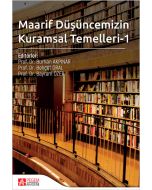 Maarif Düşüncemizin Kuramsal Temelleri 1