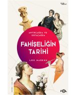Fahişeliğin Tarihi - Antikçağda ve Ortaçağda