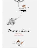 Yaşasın Dans (Ciltli)