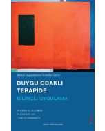 Duygu Odaklı Terapide Bilinçli Uygulama