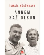 Annem Sağ Olsun