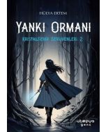 Yankı Ormanı - Kristalşehir Serüvenleri 2 