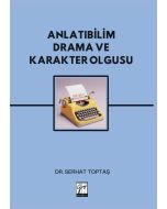 Anlatıbilim Drama Ve Karakter Olgusu