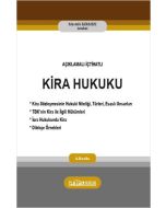 Açıklamalı‐İçtihatlı Kira Hukuku (Ciltli)