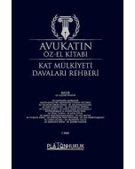Avukatın Öz-El Kitabı - Kat Mülkiyeti Davaları Rehberi (Ciltli)