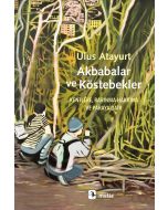 Akbabalar ve Köstebekler