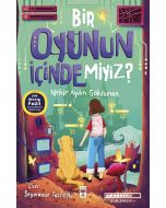 Bir Oyunun İçinde miyiz?