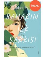 Baharın İlk Şarkısı (İmzalı)