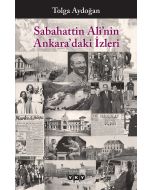 Sabahattin Ali’nin Ankara’daki İzleri