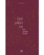 Bizi Yalan Bil
